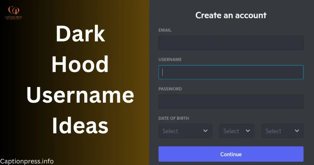 Dark Hood Username Ideas