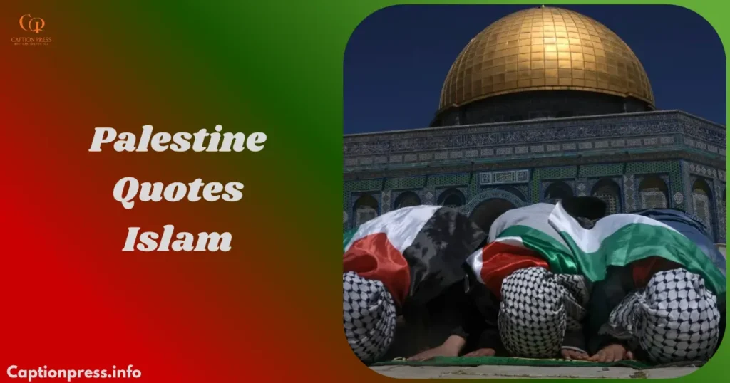Palestine Quotes Islam