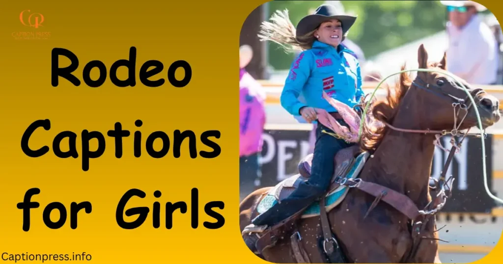 Rodeo Captions for Girls