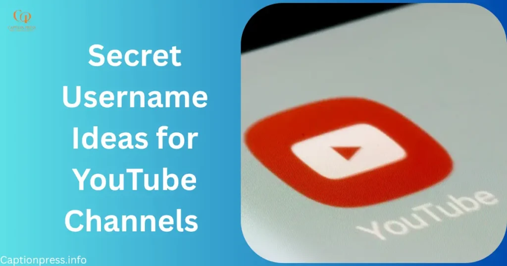 Secret Username Ideas for YouTube Channels 