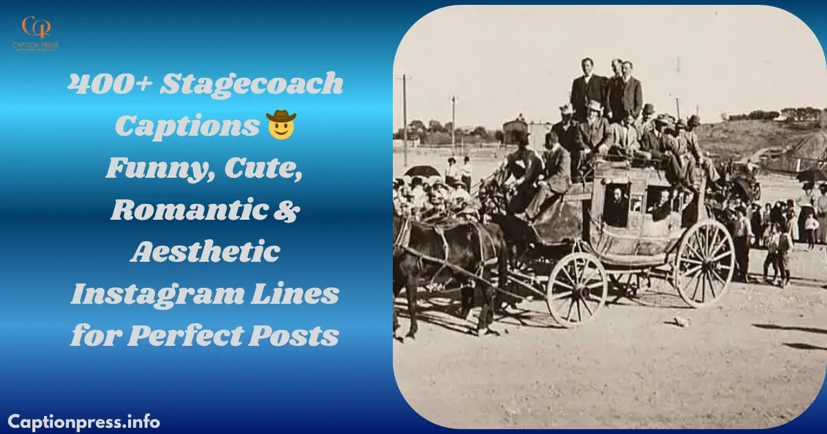 Stagecoach captions