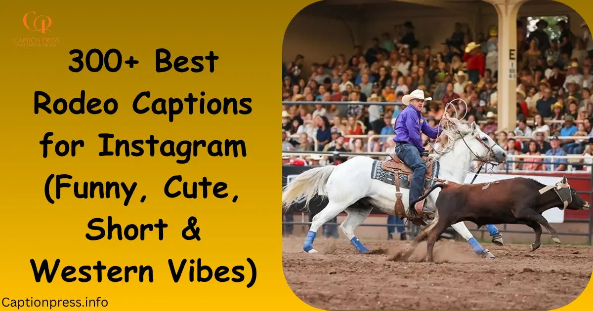rodeo captions for instagram